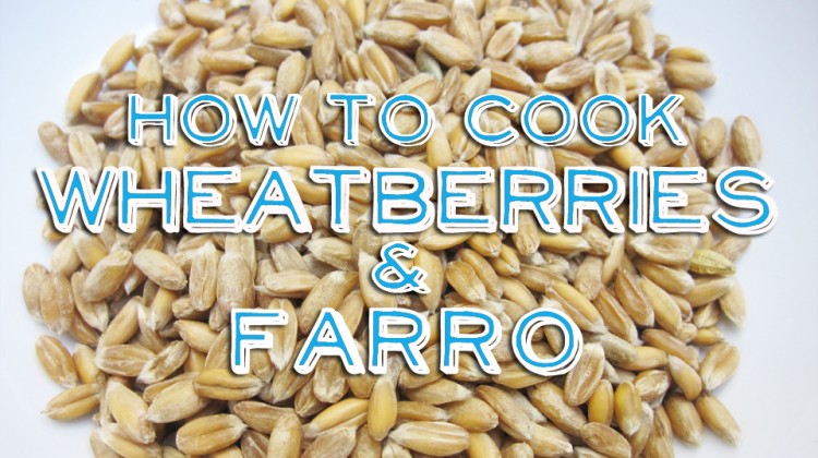 How to Cook Wheatberries